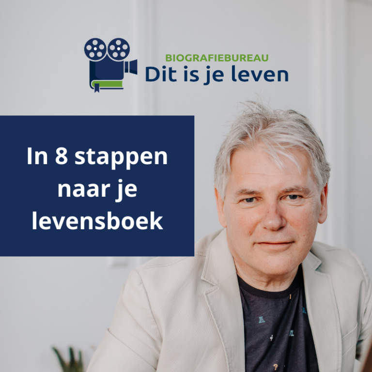 In 8 Stappen Naar Jouw Levensboek - Dit Is Je Leven